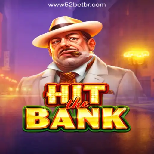 Mastering the Game: HitTheBank at 52bet.com - Caça-Níqueis Online Cassino